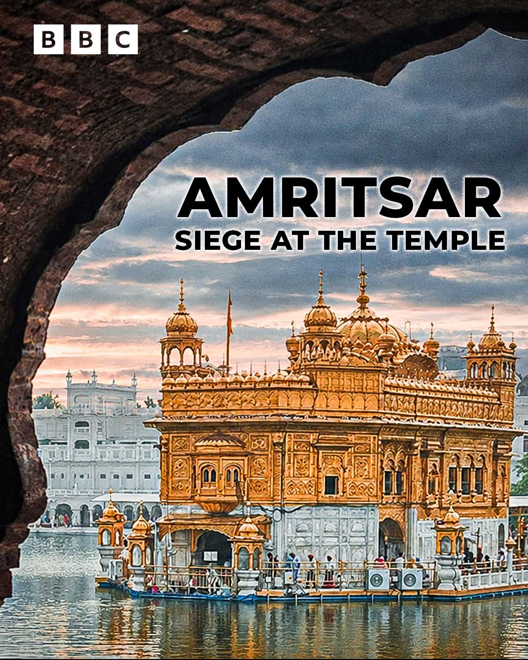 Amritsar - Siege At The Temple (Working Title)