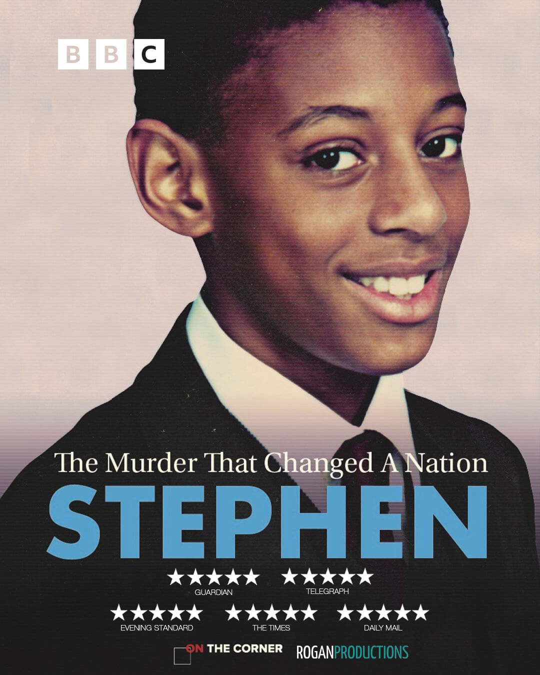 Stephen: The Murder that Changed a Nation